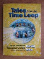 David Icke - Tales from the time loop