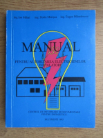 Anticariat: Dorin Merisca - Manual pentru autorizarea electricienilor instalatori