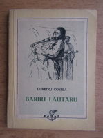 Dumitru Corbea - Barbu Lautaru
