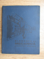 Ernest Abason - Elemente de mecanica (volumul 1, 1935)