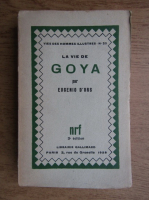 Eugenio D Ors - La vie de Goya (1928)