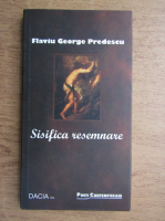 Flaviu George Predescu - Sisifica resemnare