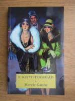 Francis Scott Fitzgerald - Marele Gatsby