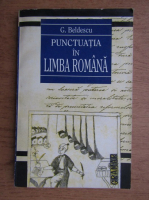 Anticariat: G. Beldescu - Punctuatia in limba romana