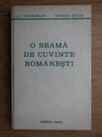G. I. Tohaneanu - O seama de cuvinte romanesti