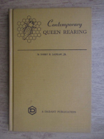 Harry H. Laidlaw - Contemporary queen rearing