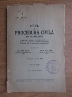 Ioan Papp, Paul Balasiu - Codul de procedura civila din Transilvania (1925)