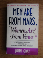 John Gray - Men are from Mars. Women are from Venus