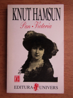 Knut Hamsun - Pan. Victoria