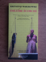 Krzysztof Warlikowski - Theatre ecorche