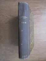 Liviu Rebreanu - Ion. Adam si Eva (2 volume coligate, 1927)