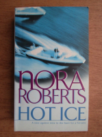 Nora Roberts - Hot ice