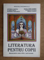 Octavian Costea - Literatura pentru copii, manual pentru clasa a XIII-a