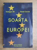 Anticariat: Pavel Corutz - Soarta Europei