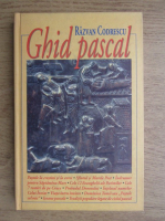 Razvan Codrescu - Ghid pascal