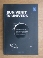 Richard Gott - Bun venit in univers