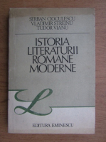 Anticariat: Serban Cioculescu - Istoria literaturii romane moderne