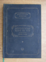 Sfantul Ioan Gura de Aur - Scrieri (volumul 2)