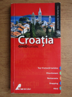 Anticariat: Tony Kelly - Croatia. Ghid turistic