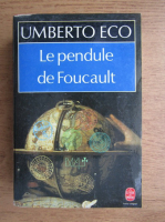 Umberto Eco - Le pendule de Foucault