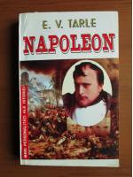 E. V. Tarle - Napoleon