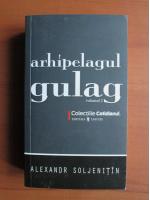 Aleksandr Soljenitin - Arhipelagul Gulag (volumul 2)
