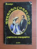 Barbara Cartland - Castelul dragostei