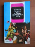 Anticariat: Charles Dickens - Poveste despre doua orase