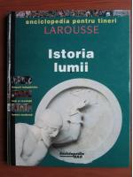 Enciclopedia pentru tineri, Larousse. Istoria lumii