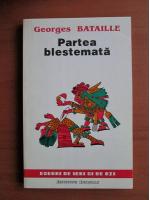 Georges Bataille - Partea blestemata