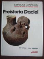 Anticariat: Ion Miclea, Radu Florescu - Preistoria Daciei