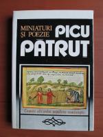 Anticariat: Picu Patrut - Miniaturi si poezie