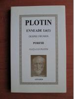 Plotin - Enneade 1.6 : despre frumos