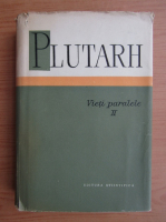 Plutarh - Vieti paralele (volumul 2)