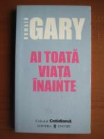 Anticariat: Romain Gary - Ai toata viata inainte (Cotidianul)