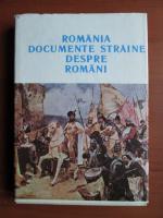 Anticariat: Romania documente straine despre romani