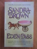 Sandra Brown - Eden Pass