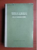 Anticariat: Titus Livius - De la fundarea Romei (volumul 2, coperti cartonate)