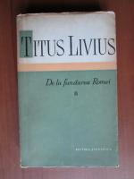 Anticariat: Titus Livius - De la fundarea Romei (volumul 2)
