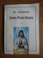 Alexandru Alexianu - Istoria poeziei romane de la 1570 la 1830 (volumul 1)
