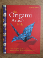 Ashley Wood - The origami artist's bible