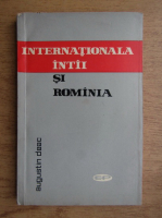 Augustin Deac - Internationala intaii si Romania