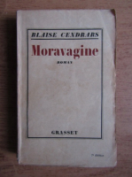 Blaise Cendrars - Moravagine (1926)