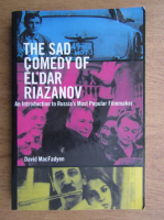 David MacFadyen - The sad comedy of el' dar riazanov