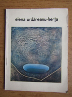 Elena Urdareanu Herta. Expozitia de pictura