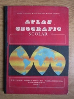 Eustatiu C. Gregorian, Victor Dumitrescu, Nicolae Gheorghe - Atlas geografic scolar (1983)