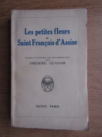 Frederic Ozanam - Les petites fleurs de Sain Francois d'Assise (1927)
