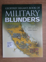 Geoffrey Regan's book of military blunders