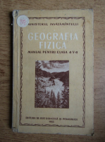 Geografia fizica. Manual pentru clasa a V-a (1955)