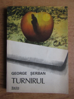 Anticariat: George Serban - Turnirul
